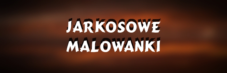"Jarkosowe Malowanki"